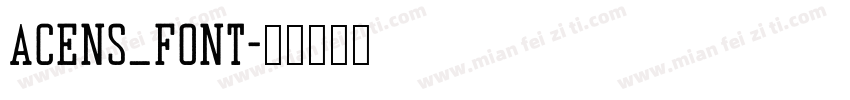 Acens_Font字体转换