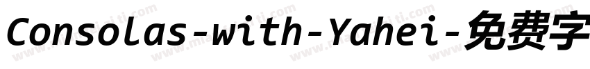 Consolas-with-Yahei字体转换