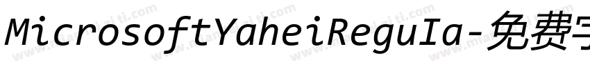 MicrosoftYaheiReguIa字体转换