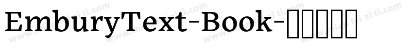 EmburyText-Book字体转换