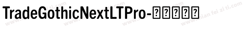 TradeGothicNextLTPro字体转换