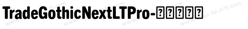TradeGothicNextLTPro字体转换