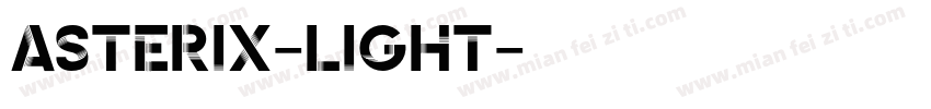 Asterix-Light字体转换