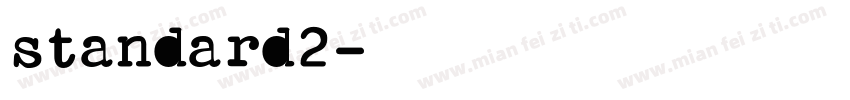 standard2字体转换