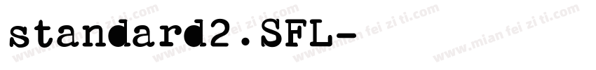 standard2.SFL字体转换