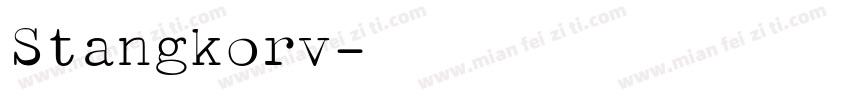 Stangkorv字体转换