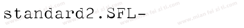 standard2.SFL字体转换