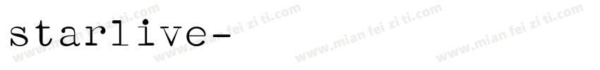 starlive字体转换