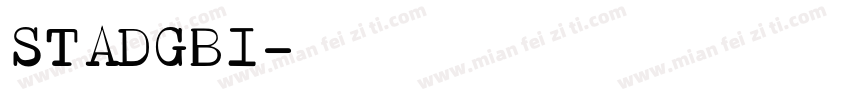 STADGBI字体转换