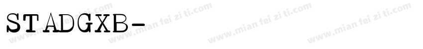 STADGXB字体转换