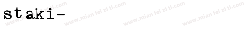 staki字体转换