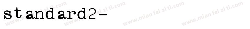 standard2字体转换