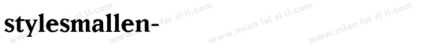 stylesmallen字体转换