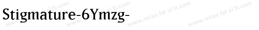Stigmature-6Ymzg字体转换