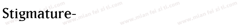 Stigmature字体转换