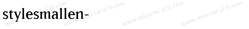 stylesmallen字体转换