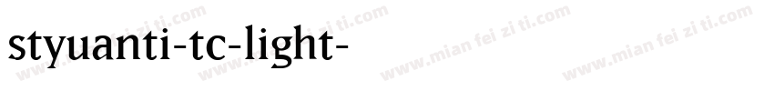styuanti-tc-light字体转换