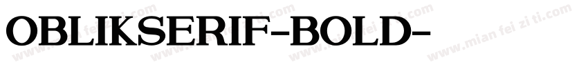 OblikSerif-Bold字体转换