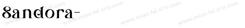 Sandora字体转换