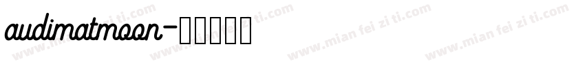 audimatmoon字体转换