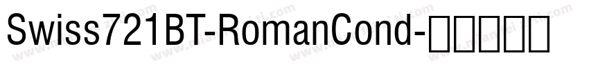 Swiss721BT-RomanCond字体转换