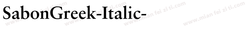 SabonGreek-Italic字体转换