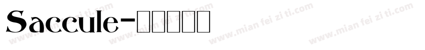 Saccule字体转换