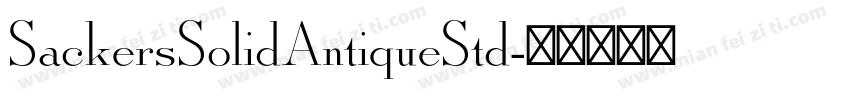 SackersSolidAntiqueStd字体转换