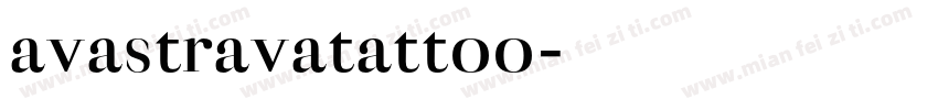 avastravatattoo字体转换