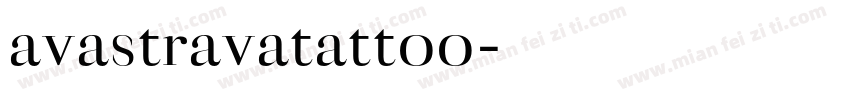 avastravatattoo字体转换