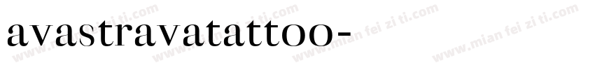 avastravatattoo字体转换