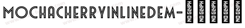 MochaCherryInLineDem字体转换