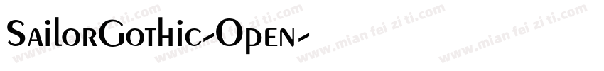 SailorGothic-Open字体转换