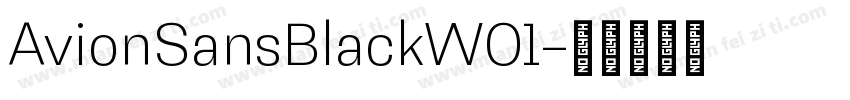 AvionSansBlackW01字体转换