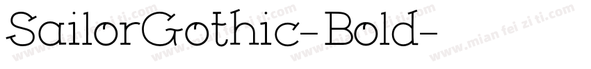 SailorGothic-Bold字体转换