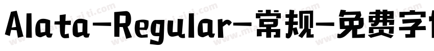 Alata-Regular-常规字体转换