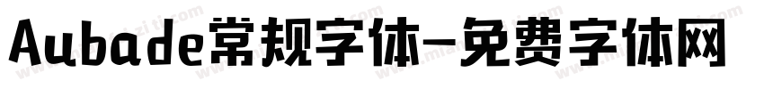 Aubade常规字体字体转换