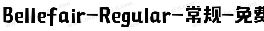 Bellefair-Regular-常规字体转换