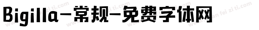 Bigilla-常规字体转换