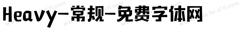 Heavy-常规字体转换