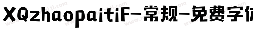 XQzhaopaitiF-常规字体转换