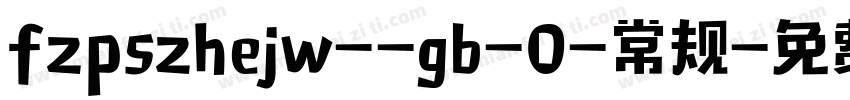 fzpszhejw--gb-0-常规字体转换