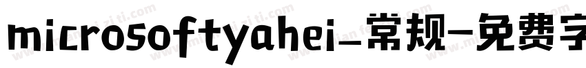 microsoftyahei_常规字体转换