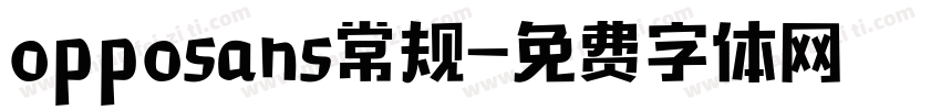 opposans常规字体转换