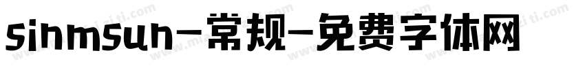 sinmsun-常规字体转换