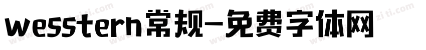 wesstern常规字体转换