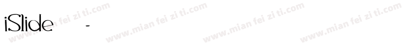 iSlide免费公益字字体转换
