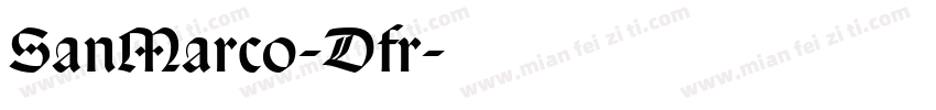 SanMarco-Dfr字体转换