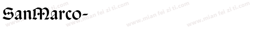 SanMarco字体转换