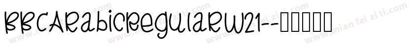 BBCArabicRegularW21-字体转换